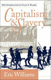 CAPITALISM AND SLAVERY