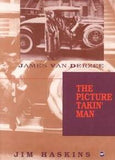 JAMES VAN DERZEE: THE PICTURE-TAKIN' MAN