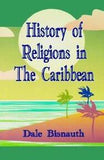 HISTORY OF RELIGIONS IN THE CARIBBEAN