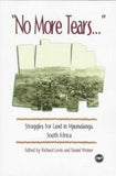 NO MORE TEARS: Struggles for Land in Mpumalaga, South Africa
