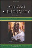 AFRICAN SPIRITUALITY: On Becoming Ancestors