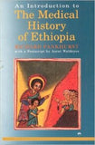 INTRODUCTION TO THE MEDICAL HISTORY OF ETHIOPIA