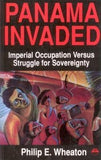 PANAMA INVADED