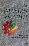 INVENTION OF SOMALIA (THE)