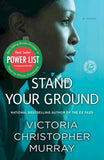 STAND YOUR GROUND