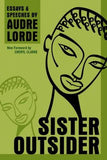 SISTER OUTSIDER: ESSAYS AND SPEECHES