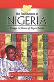 FOUNDATIONS OF NIGERIA: ESSAYS IN HONOR OF TOYIN FALOLA, VOL. 2