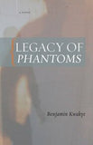 LEGACY OF PHANTOMS  A NOVEL