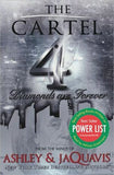 THE CARTEL 4: DIAMONDS ARE FOREVER
