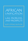 African Unification Law, Problems, and Prospects