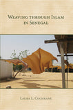 Weaving through Islam in Senegal
