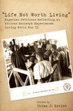Life Not Worth Living Nigerian Petitions Reflecting an African Society’s Experiences During World War II