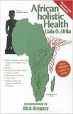 AFRICAN HOLISTIC HEALTH (Hardcover)