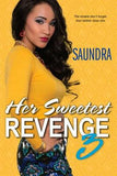 HER SWEETEST REVENGE 3