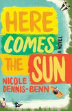 HERE COMES THE SUN