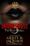 MURDERVILLE 3: THE BLACK DAHLIA (MURDERVILLE TRILOGY #3)