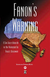FANON'S WARNING: A CIVIL SOCIETY READER ON THE NEW PARTNERSHIP FOR AFRICA'S DEVELOPMENT