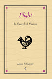 FLIGHT: IN SEARCH OF VISION