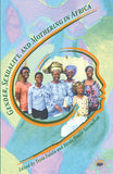 GENDER, SEXUALITY, AND MOTHERING IN AFRICA