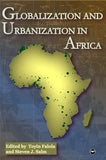 GLOBALIZATION AND URBANIZATION IN AFRICA