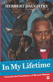 IN MY LIFETIME: TOWARDS PRESIDENCY+B529 OF BARACK OBAMA