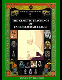The Kemetic Teachings of Faheem Judah-El D.D.