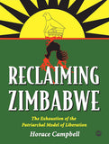 RECLAIMING ZIMBABWE: THE EXHAUSTION OF THE PATRIARCHAL MODEL OF LIBERATION