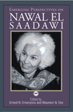 EMERGING PERSPECTIVES ON NAWAL EL SAADAWI