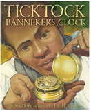 TICKTOCK BANNEKER'S CLOCK