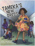 TAMEKA'S NEW DRESS