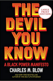 The Devil You Know: A Black Power Manifesto