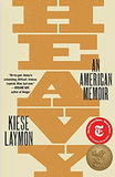 HEAVY: AN AMERICAN MEMOIR