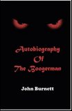 Autobiography of the Boogerman