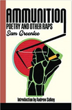 Ammunition: Poetry and Other Raps