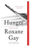 HUNGER: A MEMOIR OF (MY) BODY (PAPERBACK)