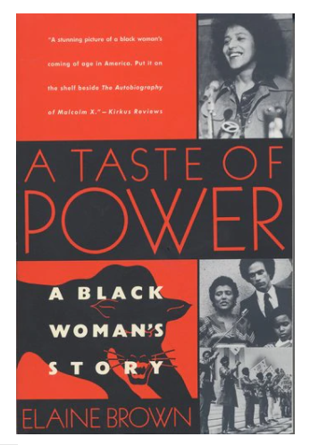 A TASTE OF POWER: A BLACK WOMAN'S STORY