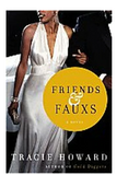 FRIENDS & FAUXS