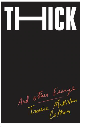 THICK: AND OTHER ESSAYS