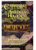 CHRISTOPHER COLUMBUS AND THE AFRIKAN HOLOCAUST: SLAVERY AND THE RISE OF EUROPEAN CAPITALISM