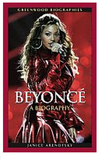 BEYONCE KNOWLES: A BIOGRAPHY