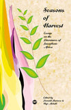 SEASON'S OF HARVEST: ESSAYS ON THE LITERATURES OF ANGOLA, MOZAMBIQUE, CAPE VERDE, GUINEA BISSAU, AND SAO TOME-PRINCIPE
