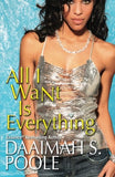 ALL I WANT IS EVERYTHING