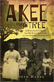 Akee Tree: A Descendant's Quest for His Slave Ancestors on the Eskridge Plantations