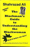 The Blackman's Guide to Understanding the Blackwoman + Blackwoman's Guide TO Understanding the Blackman