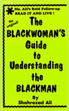 The Blackman's Guide to Understanding the Blackwoman + Blackwoman's Guide TO Understanding the Blackman