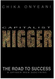 Capitalist Nigger : The Spider-Web Doctrine