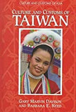 Culture and Customs of Taiwan (Cultures and Customs of the World) by Davison, Gary M., Reed, Barbara (1998) Hardcover