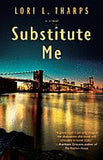 SUBSTITUTE ME