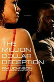 THE MILLION DOLLAR DECEPTION