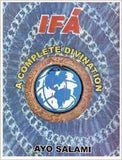 Ifa: A Complete Divination